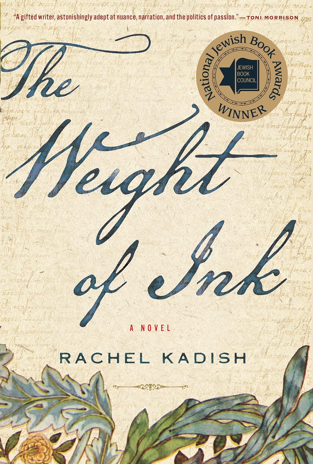 The Weight Of Ink - Winner of National Jewish Book Award