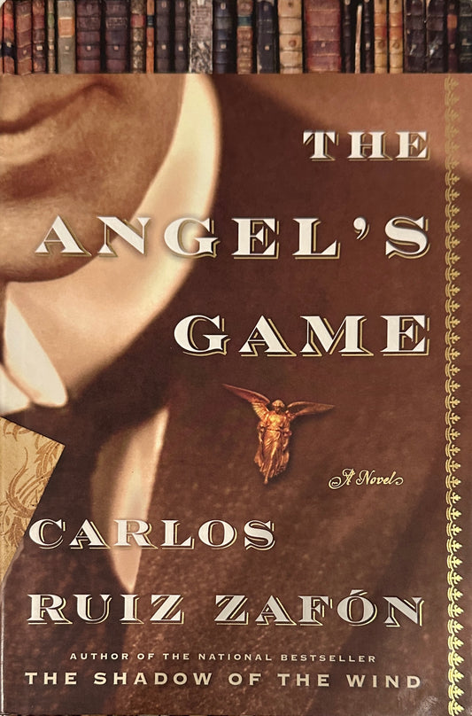 The Angel's Game by Carlos Ruiz Zafón, Lucia Graves