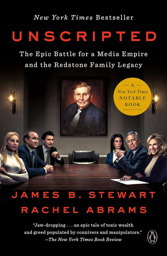 Unscripted: The Epic Battle for a Media Empire and the Redstone Family Legacy - Starry Ferry Books 星渡書店