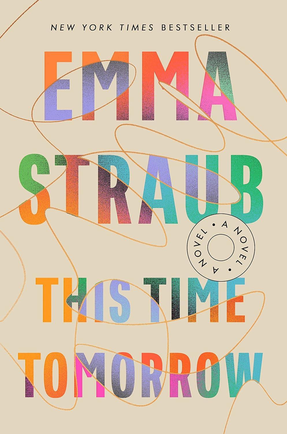 This Time Tomorrow: A Novel - Starry Ferry Books